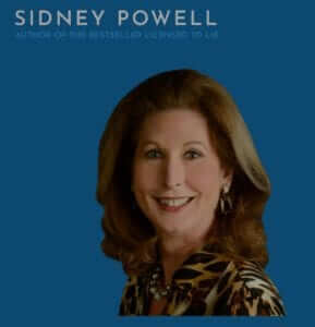 Sidney Powel author of the bestseller licensed to lie